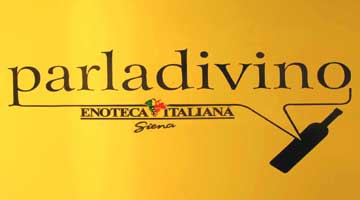 Siena, Enoteca Italiana, esposizione permanente 'Parladivino'